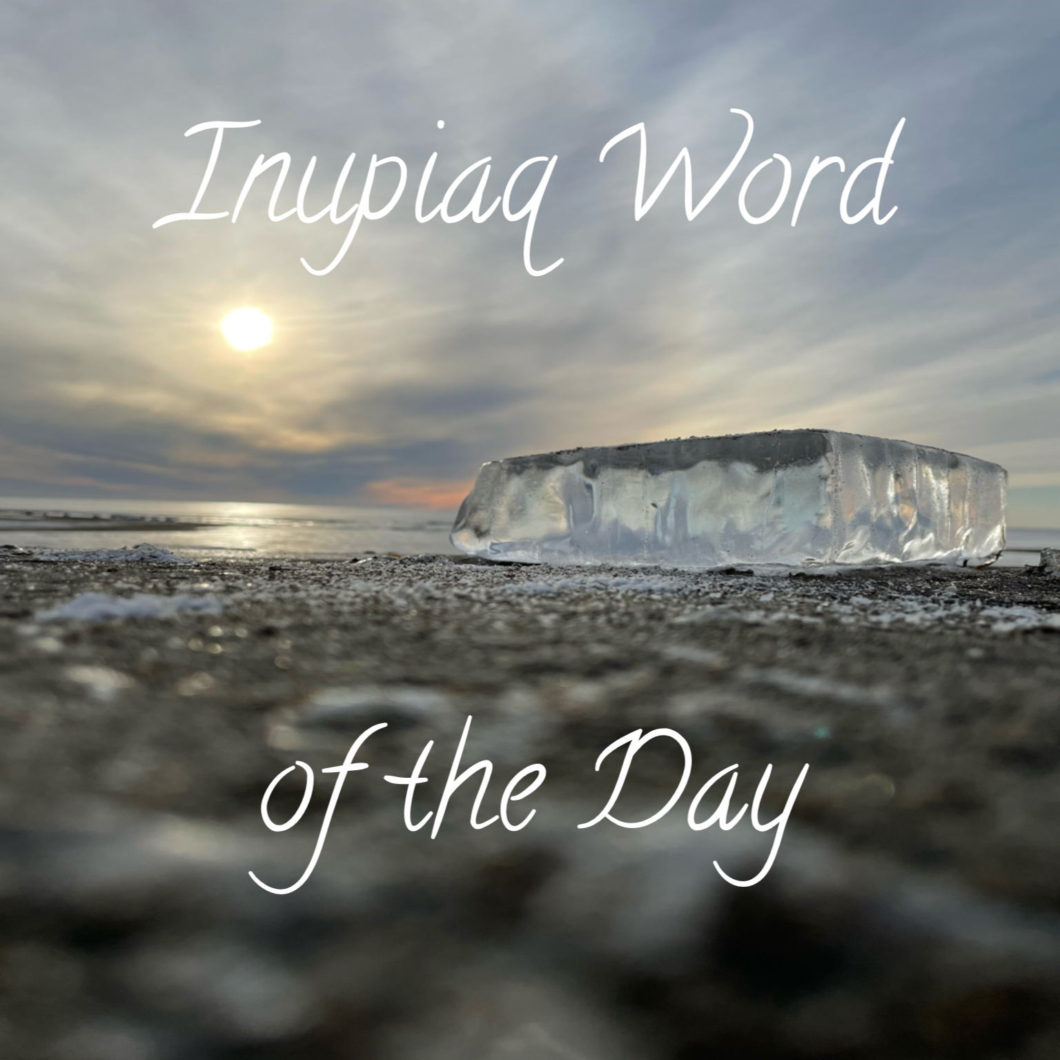 Inupiaq Word of the Day